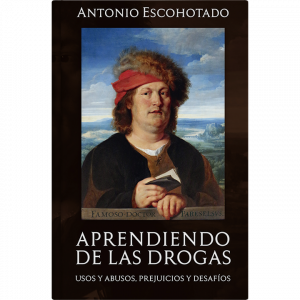 Antonio Escohotado – Aprendiendo de las drogas